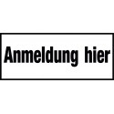 Hinweisschild (Aluminium): Anmeldung hier