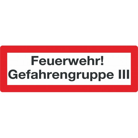 Feuerwehr Gefahrengruppe III