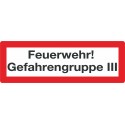 Feuerwehr Gefahrengruppe III