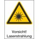 Kombischild Vorsicht Laserstrahlung