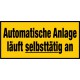 Automatische Anlage läuft selbsttätig an