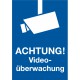 ACHTUNG! Videoüberwachung