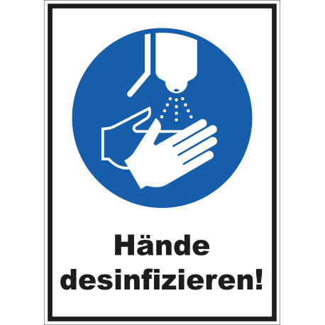 Kombischild Hände desinfizieren!