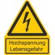 Warnschild-Kombination: Hochspannung Lebensgefahr