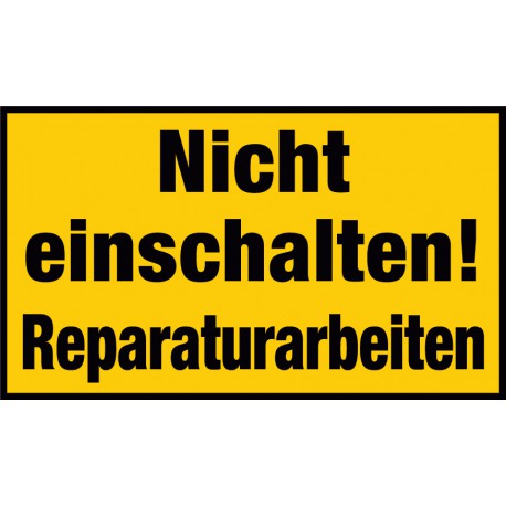 Nicht einschalten! Reparaturarbeiten