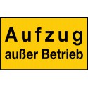 Aufzug außer Betrieb