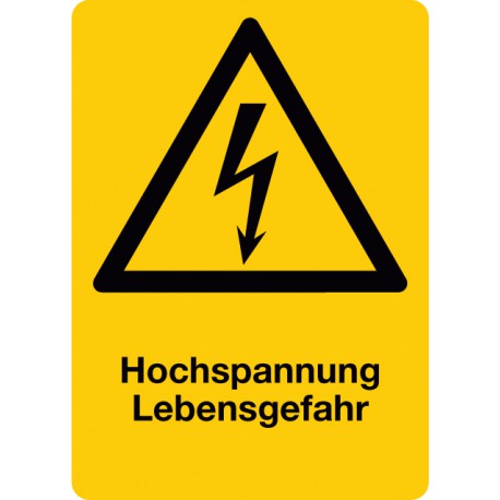 Hochspannung Lebensgefahr kombiniert mit Symbol Warnung vor elektrischer Spannung, Hochformat