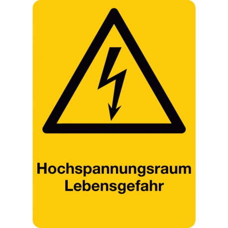 Hochspannungsraum Lebensgefahr, kombiniert mit Symbol Warnung vor elektrischer Spannung (W012)