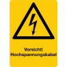 Vorsicht Hochspannungskabel, kombiniert mit Symbol Warnung vor elektrischer Spannung (W012)