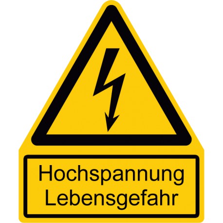 Hochspannung Lebensgefahr kombiniert mit Symbol Warnung vor elektrischer Spannung