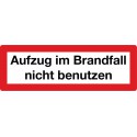 Aufzug im Brandfall nicht benutzen