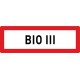 BIO III (Biologische Gefahrengruppe III)