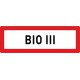 BIO III (Biologische Gefahrengruppe III)