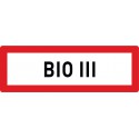BIO III (Biologische Gefahrengruppe III)
