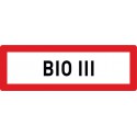 BIO III (Biologische Gefahrengruppe III)