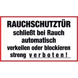 FEUERSCHUTZTÜR schließt bei Feuer automatisch verkeilen oder blockieren streng verboten!