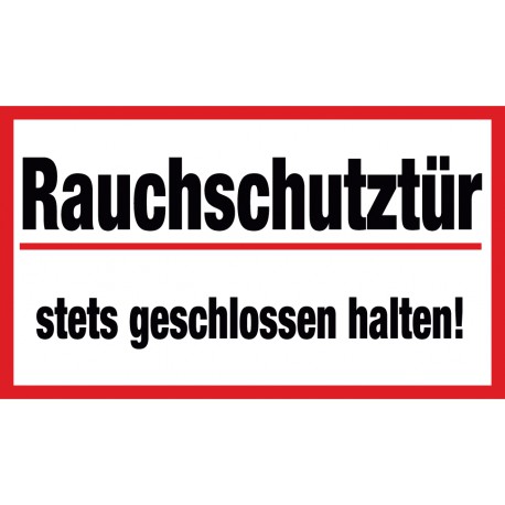 Rauchschutztür stets geschlossen halten!