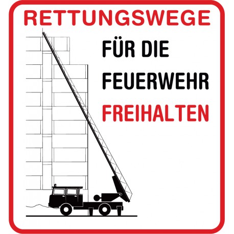 Rettungswege für die Feuerwehr freihalten