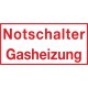 Notschalter Gasheizung