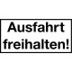 Ausfahrt freihalten