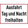 Ausfahrt Tag und Nacht freihalten