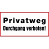 Privatweg Durchgang verboten!