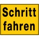 Schritt fahren