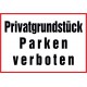 Privatgrundstück, Parken verboten