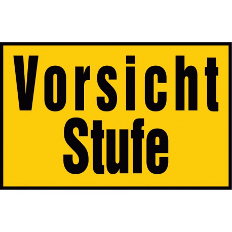 Vorsicht Stufe