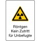 Röntgen Kein Zutritt für Unbefugte