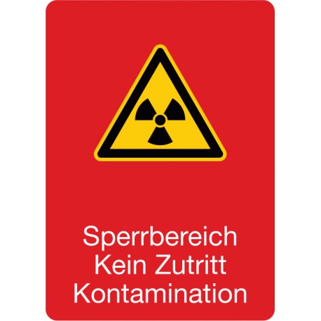 Sperrbereich Kein Zutritt Kontamination