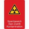 Sperrbereich Kein Zutritt Kontamination