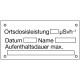 Ortsdosisleistung, Datum, Name, Aufenthaltsdauer max.