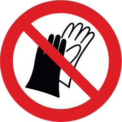 Benutzen von Handschuhen verboten (P028)