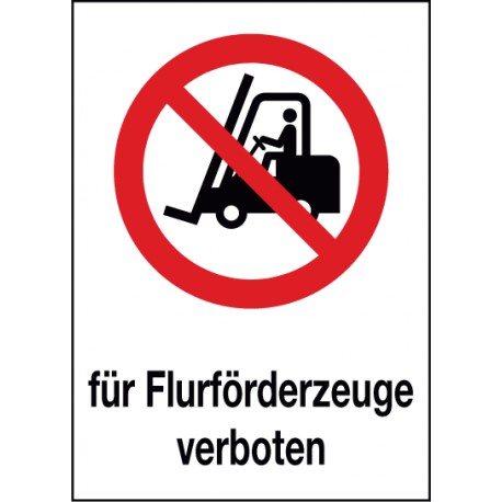 Kombischild Für Flurförderzeuge verboten (P006)