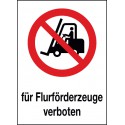 Kombischild Für Flurförderzeuge verboten (P006)