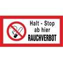 Halt - Stop, ab hier Rauchverbot