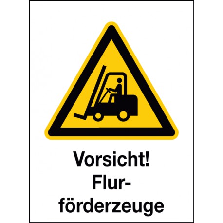 Kombischild Vorsicht! Flurförderzeuge (W014)
