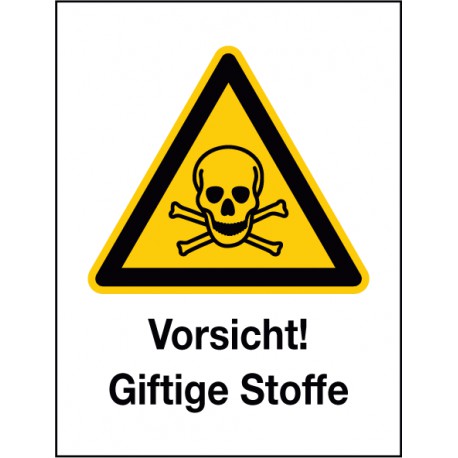 Kombischild Vorsicht! Giftige Stoffe (W016)