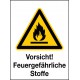 Kombischild Vorsicht! Feuergefährliche Stoffe (W021)