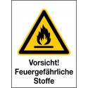 Kombischild Vorsicht! Feuergefährliche Stoffe (W021)