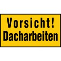 Vorsicht! Dacharbeiten