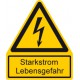 Starkstrom Lebensgefahr kombiniert mit Symbol Warnung vor elektrischer Spannung